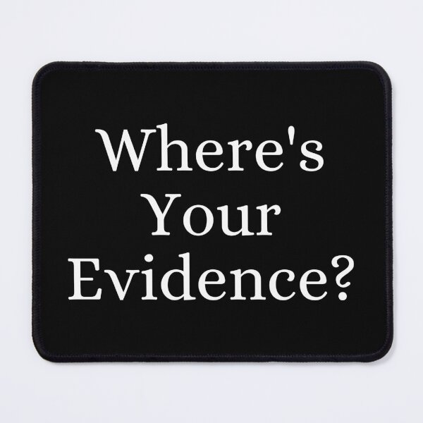 Item preview, Where's Your Evidence? designed and sold by ForensicMinds.