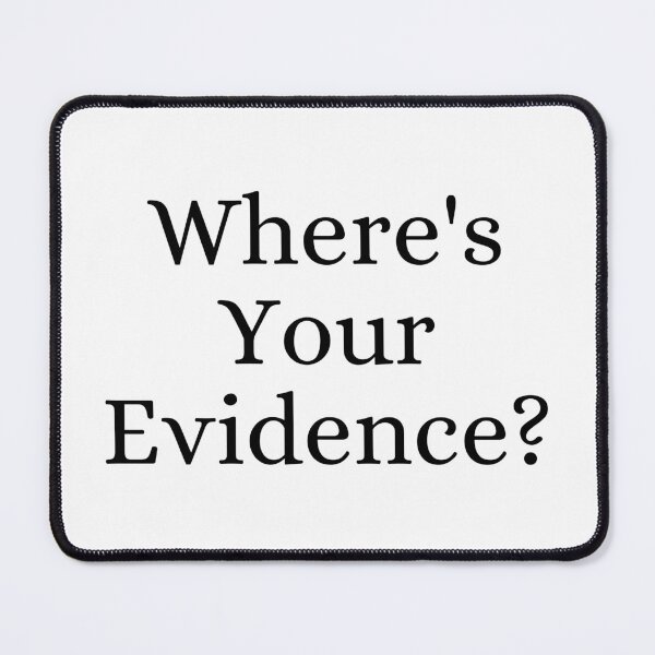 Item preview, Where's Your Evidence? designed and sold by ForensicMinds.