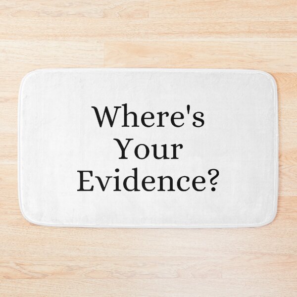 Item preview, Where's Your Evidence? designed and sold by ForensicMinds.