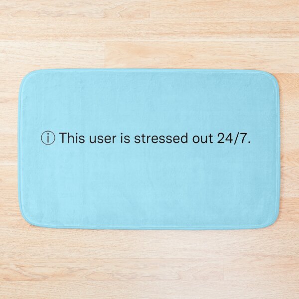 Item preview, This User Is Stressed Out 24/7 designed and sold by avit1.