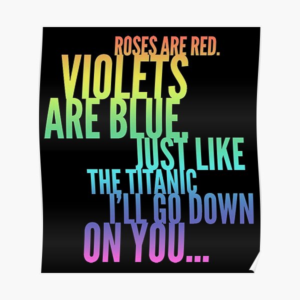 Falde sammen humane Ironisk Roses Are Red Rude Funny Poem Joke" Poster for Sale by Cudge82 | Redbubble