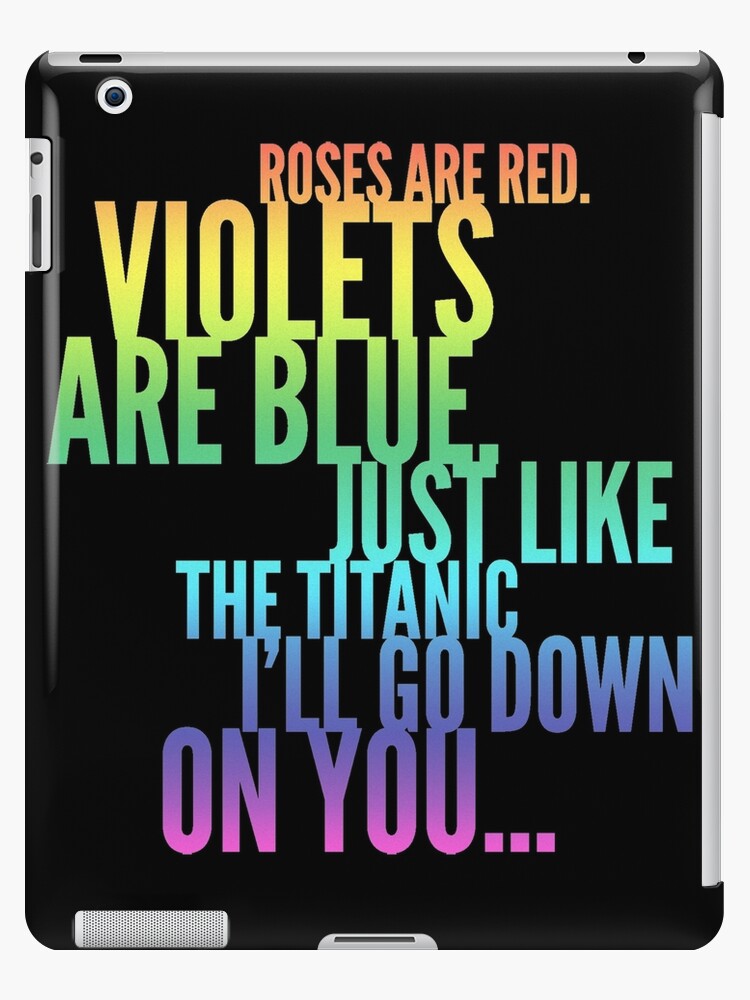 Roses Red Rude Funny Poem Joke" iPad Case & Skin for Sale by Cudge82 Redbubble