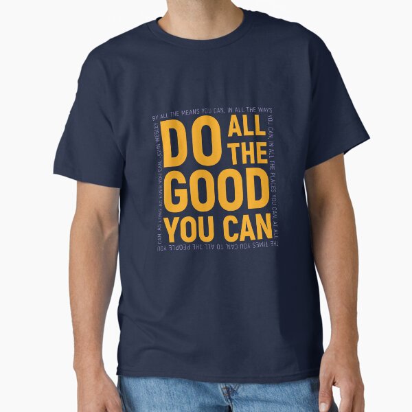Item preview, Do All The Good You Can, By All The Means You Can, John Wesley Inspirational Quote designed and sold by aenaonartwork.