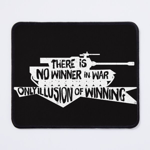 Item preview, Copy of Tank - There is no winner in war, only illusion of wining. In White designed and sold by tuapekkong2001.