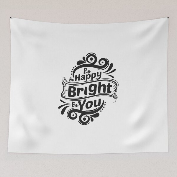 Item preview, Be Happy, Be Bright, Be You designed and sold by D3monic.