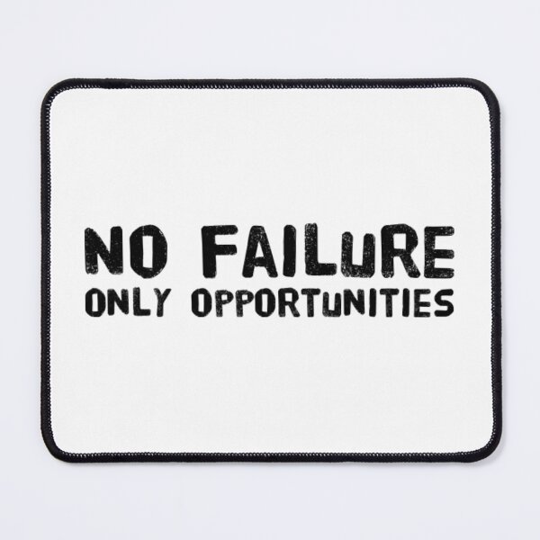 Item preview, No failure, Only opportunities  designed and sold by The  Lifers.