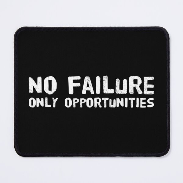 Item preview, No failure, Only opportunities  designed and sold by The  Lifers.