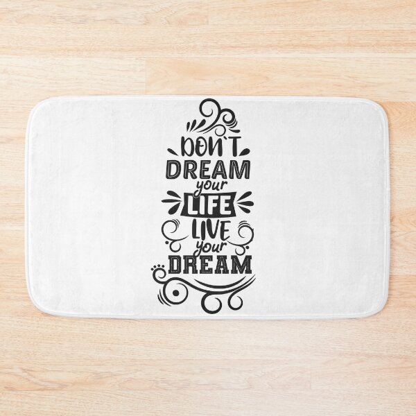Item preview, Don't Dream your Life, live your dream designed and sold by D3monic.