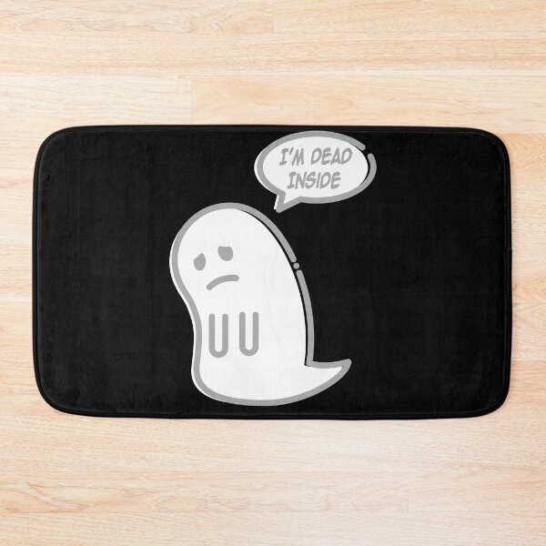 Item preview, Ghost I'm Dead Inside designed and sold by LazyBuffalo.
