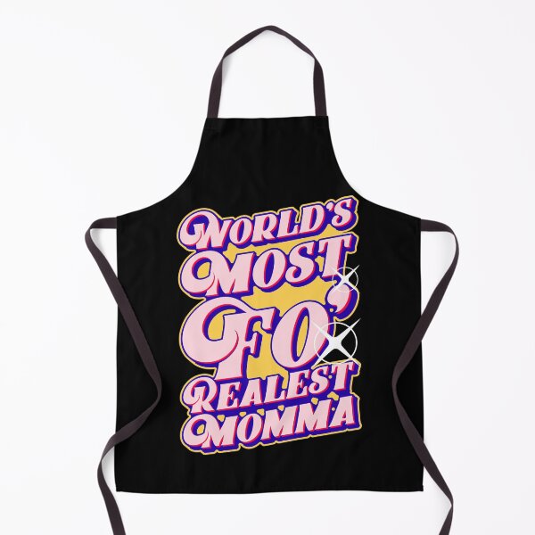 Item preview, World's Most Fo' Realest Momma, Mother's Day Graphic designed and sold by GO SHIRT-TEE.