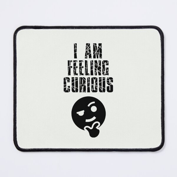 Item preview, im feeling curious designed and sold by exponentialart.