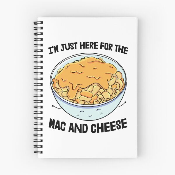 Item preview, I'm Just Here For The Mac & Cheese designed and sold by Bendthetrend.