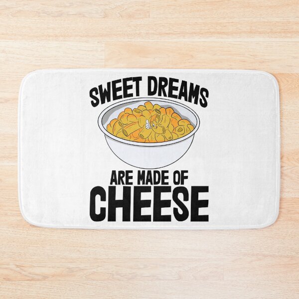 Item preview, Sweet Dreams Are Made Of Cheese designed and sold by Bendthetrend.