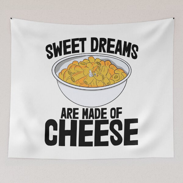 Item preview, Sweet Dreams Are Made Of Cheese designed and sold by Bendthetrend.