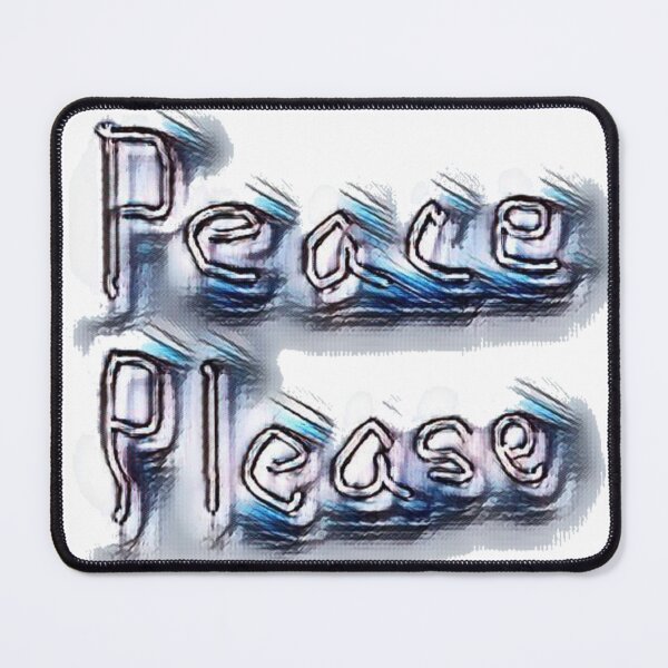 Item preview, Peace Please (yes, please) designed and sold by DianeBP.
