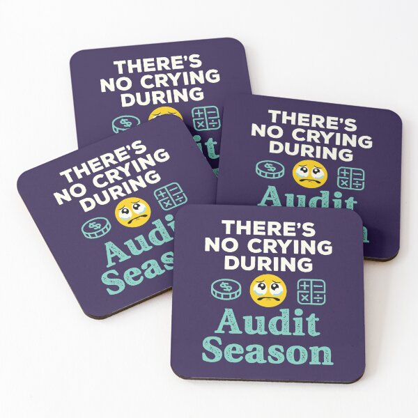 Item preview, There's No Crying During Audit Season Funny Auditor designed and sold by jaygo.