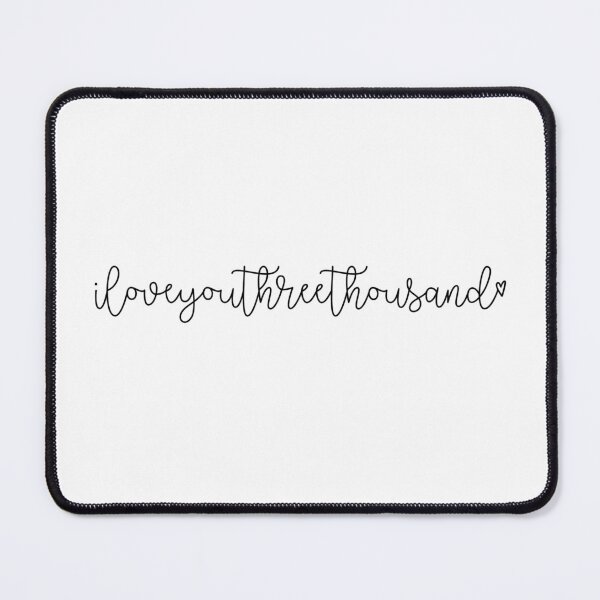 Item preview, I love you three thousand  designed and sold by BetterInColor.