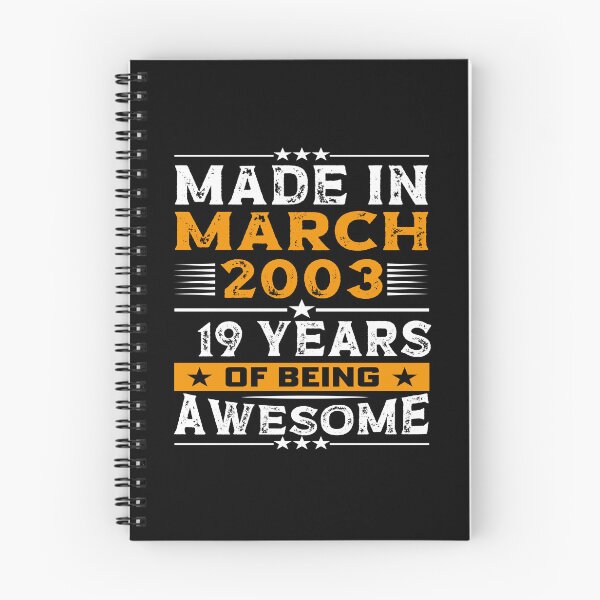 Item preview, funny birthday Quote,made in march 2003 19 years of being awesome, Cool birthday gift designed and sold by SmileYreAmazing.