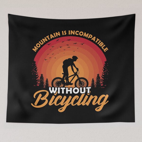 Item preview, Mountain is Incompatible without Bicycling designed and sold by Fast Print Solutions.