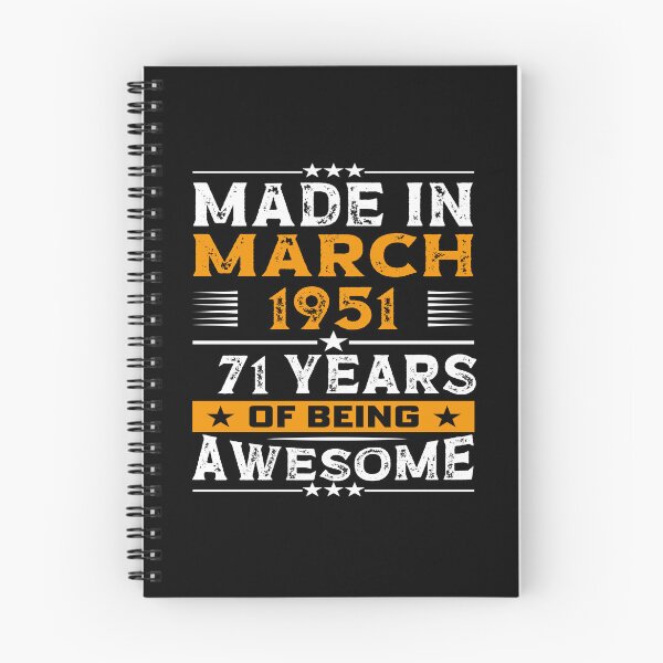 Item preview, funny birthday Quote, made in march 1951 71 years of being awesome, Cool birthday gift designed and sold by SmileYreAmazing.