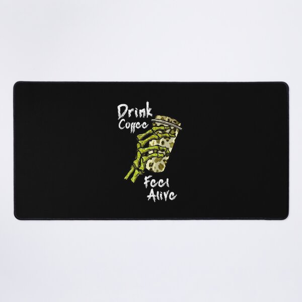 Item preview, Im Dead Without Coffee, Drink Coffee Feel Alive designed and sold by SportyDogShop.