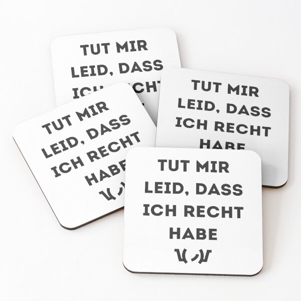 Item preview, TUT MIR LEID, DASS ICH RECHT HABE designed and sold by ApparelFactory.