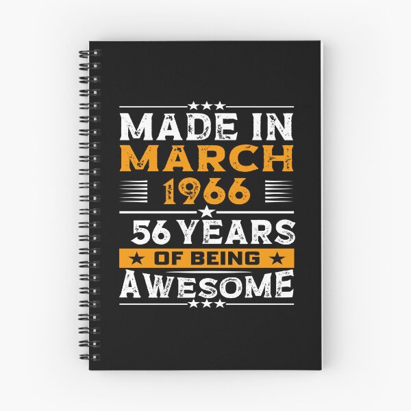 Item preview, funny birthday Quote, made in march 1966 56 years of being awesome, Cool birthday gift designed and sold by SmileYreAmazing.