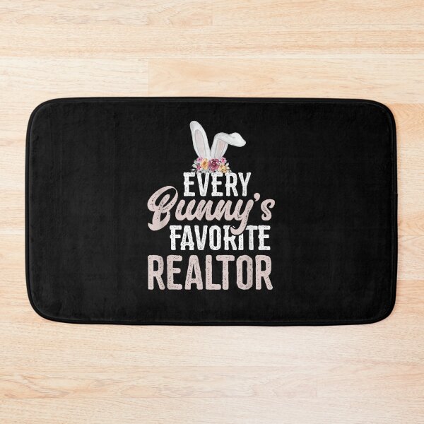 Item preview, Every Bunny's Favorite Realtor Rabbit Real Estate Agent designed and sold by RobertVandivier.