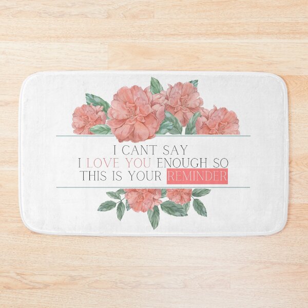 Item preview, i cant say i love you enough so this is your reminder designed and sold by Magicalair.