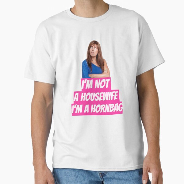 Item preview, Kath and Kim Im not a housewife Im a Hornbag Quote designed and sold by avit1.