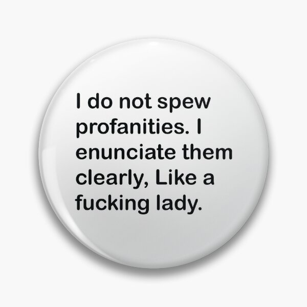 Item preview, I do not spew profanities - funny saying sarcastic designed and sold by Fam19.