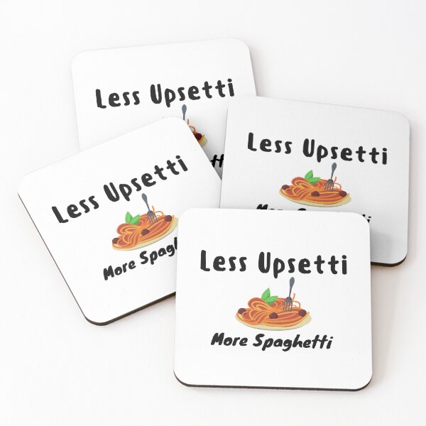 Item preview, Less Upsetti More Spaghetti , Funny Spaghetti Quote , Spaghetti Lover  designed and sold by Every Pet  Shirts.