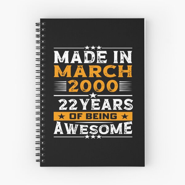Item preview, funny birthday Quote, made in march 2000 22 years of being awesome, Cool birthday gift designed and sold by SmileYreAmazing.