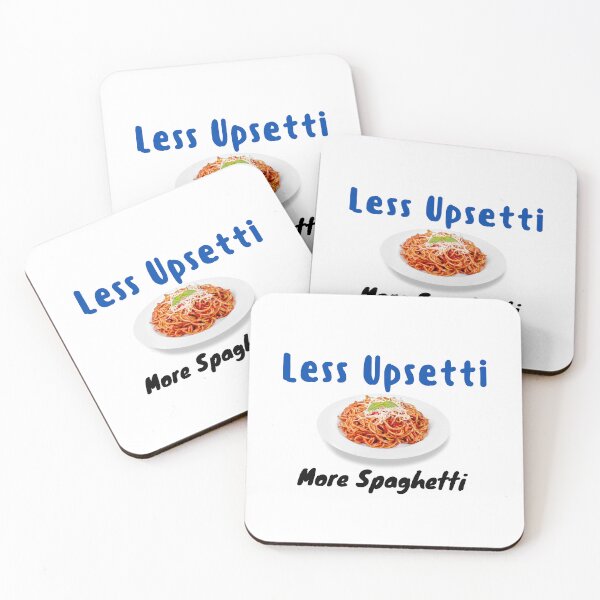 Item preview, Less Upsetti More Spaghetti , Funny Spaghetti Quote , Spaghetti Lover  designed and sold by Every Pet  Shirts.