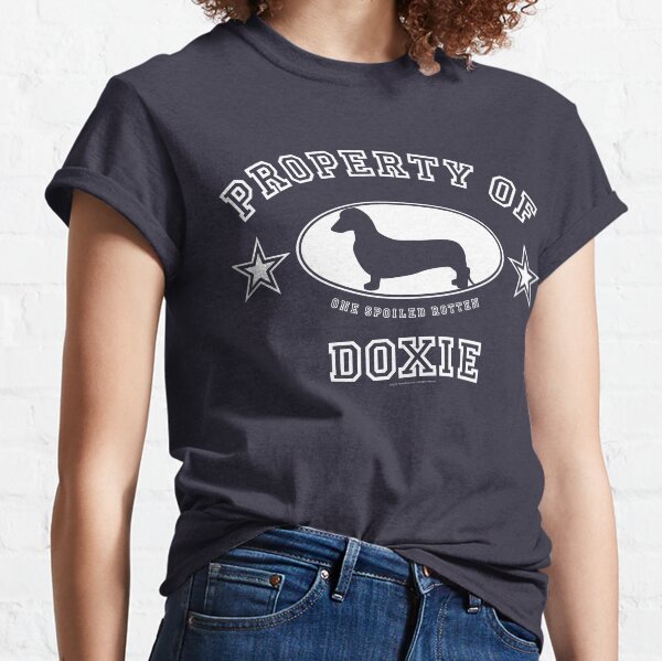 Property Of One Spoiled Doxie (Smooth) Classic T-Shirt