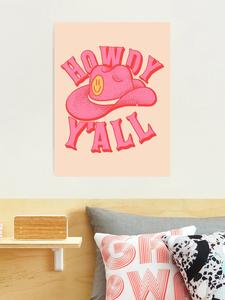 HOWDY YALL | HOWDY Y'ALL Preppy Aesthetic | White Background | Photographic  Print