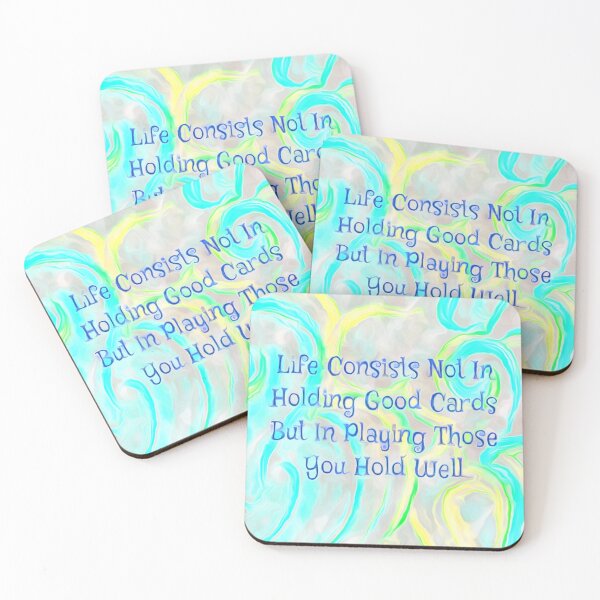 Item preview, Life Consist Not In Holding Good Cards But In Playing Those You Hold Well designed and sold by MediaArtbyMara.