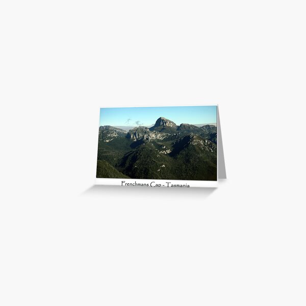 Frenchmans Cap ~ Tasmania Greeting Card