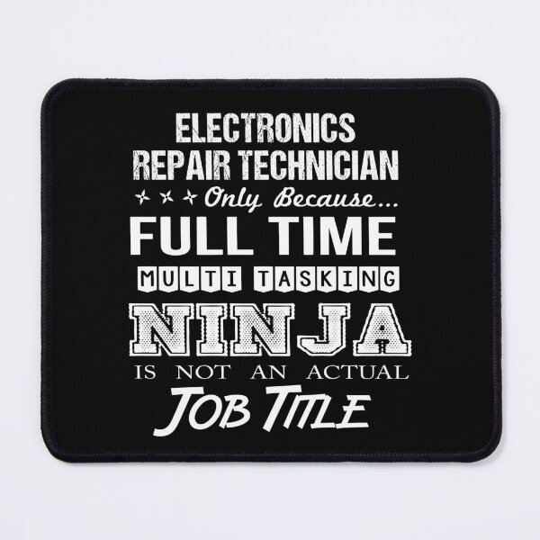 Item preview, Electronics Repair Technician T Shirt - Multitasking Ninja Job Gift Item Tee designed and sold by miraschroe.