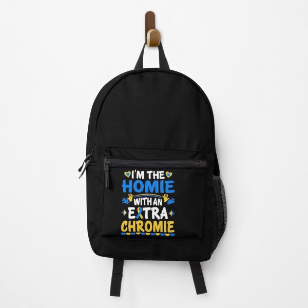 Item preview, I'M The Homie With The Extra Chromie Down Syndrome Day designed and sold by 1Designology1.