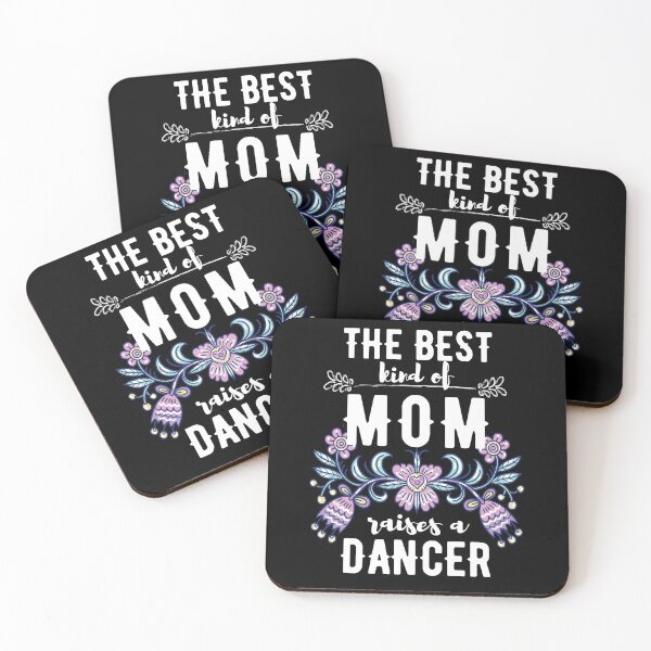 Item preview, The best kind of mom raises dancer designed and sold by reka88.