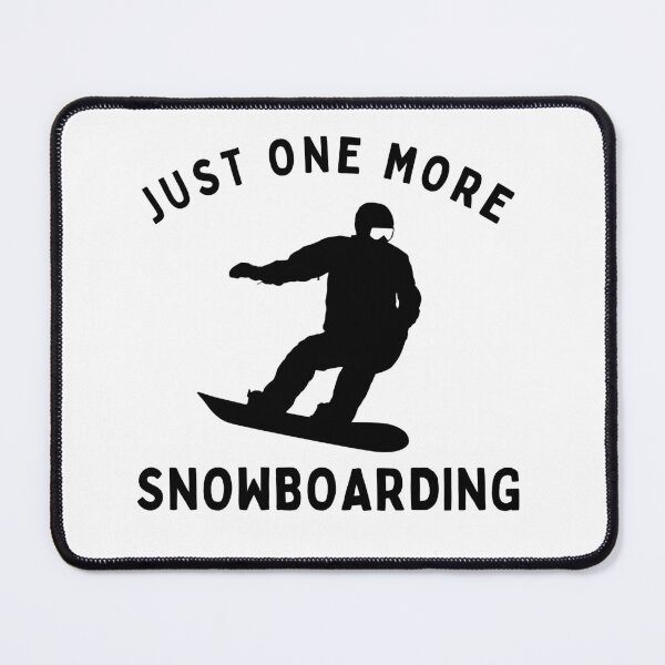 Item preview, Just One More Snowboarding designed and sold by Retrovas.