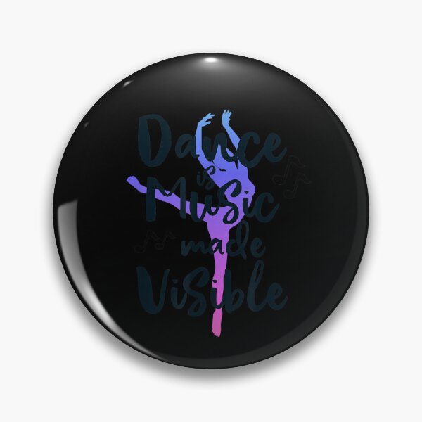 Item preview, DANCE IS MUSIC MADE VISIBLE Dancer Gift Girls Women Mom designed and sold by Tickeeeen.