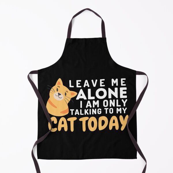 Item preview, Leave Me Alone I Am Only Talking To My Cat Only designed and sold by Retrovas.