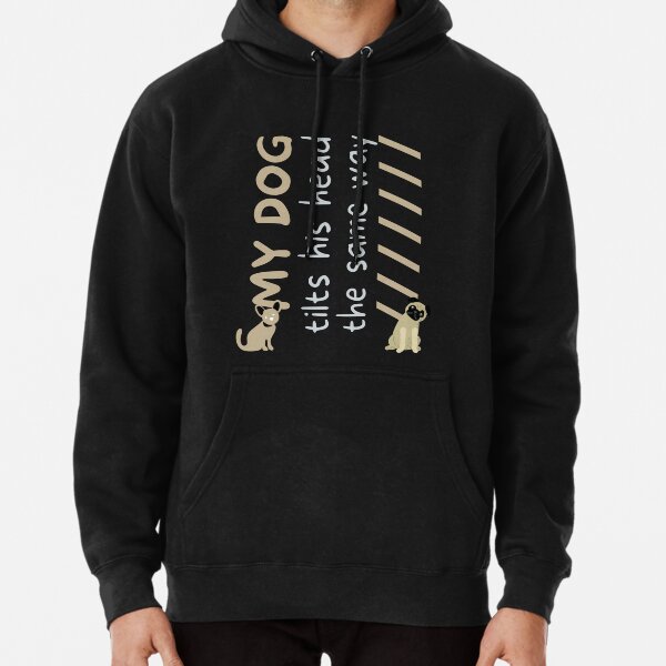 Funny Dog Sayings Hoodies Sweatshirts for Sale Redbubble