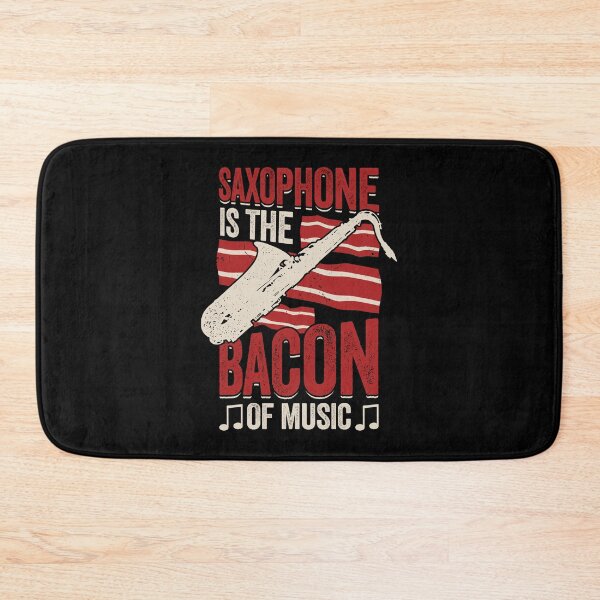 Item preview, Saxophone Is The Bacon Of Music Saxophonist Gift designed and sold by Marcid95.