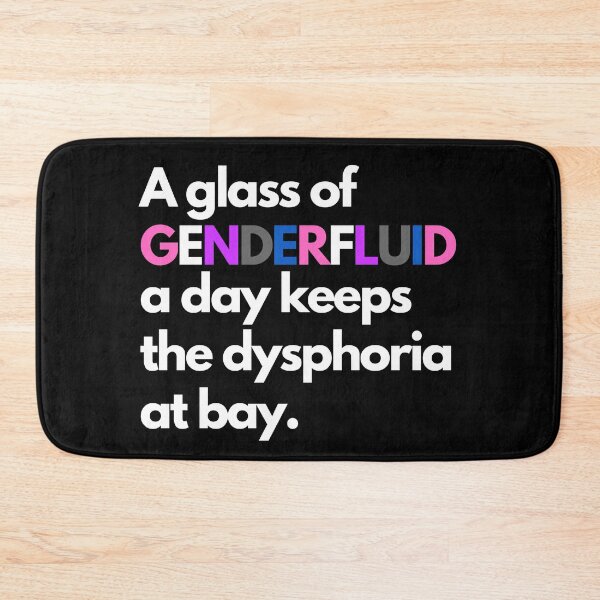 Item preview, A glass of genderfluid a day keeps the dysphoria at bay designed and sold by ray-designs-.