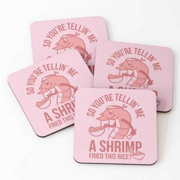 Item preview, So You're Telling Me A Shrimp Fried This Rice designed and sold by TheeTyraMarie.
