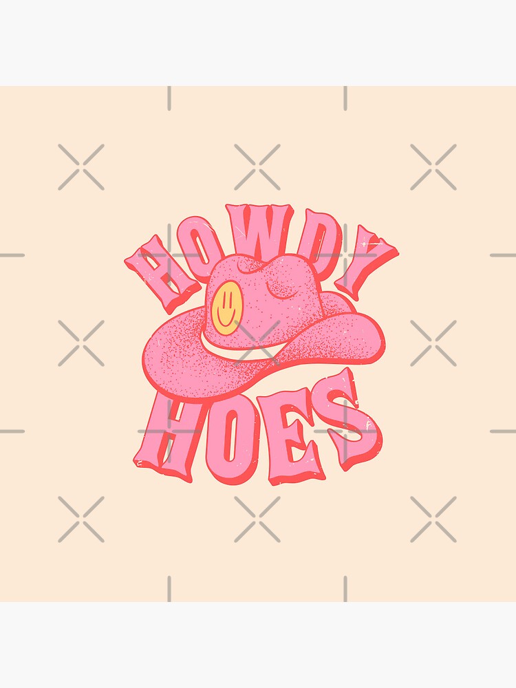 HOWDY HOES | Preppy Aesthetic | Creamy Pink Background
