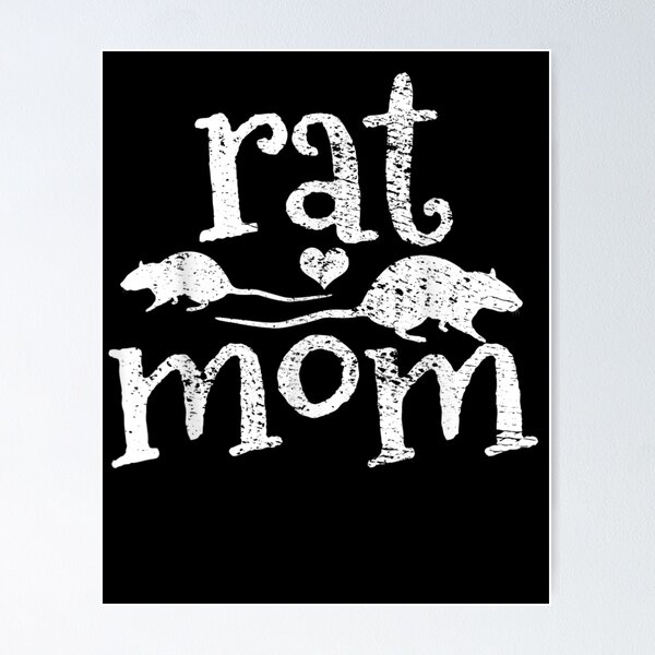 Item preview, Rat mom designed and sold by KevinSoobin.